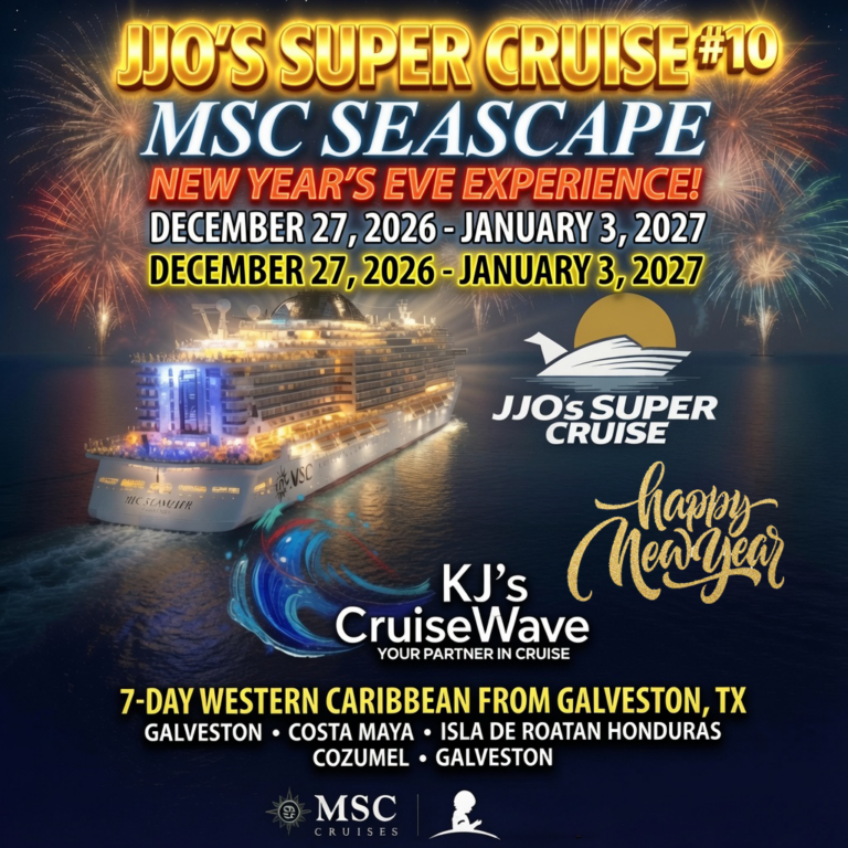 JJO's Super Cruise #10 NY's Eve MSC Seascape Dec 27-Jan3 2027